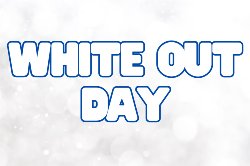 white out day written on white snow